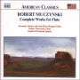 Robert Muczynski: Complete Works for Flute