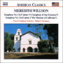Meredith Willson: Symphony No. 1 in F minor; Symphony No. 2 in E minor