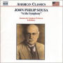 Sousa: At the Symphony, Vol. 2