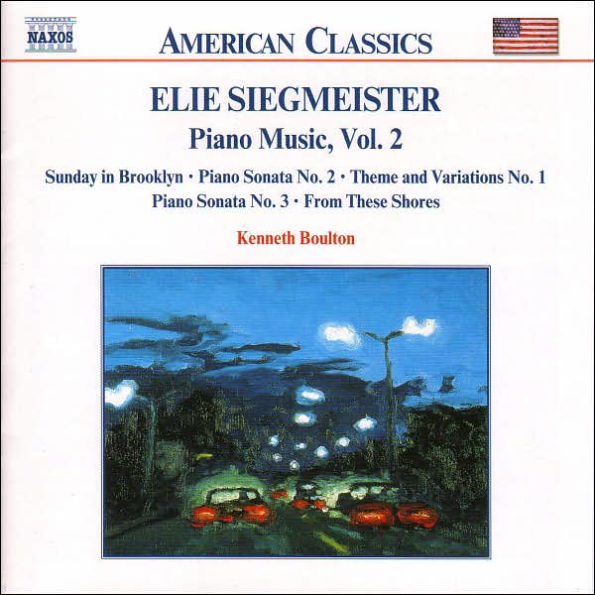Elie Siegmeister: Piano Music Vol.2