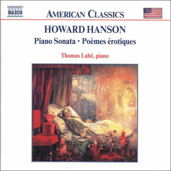 Howard Hanson: Piano Sonata; Po¿¿mes ¿¿rotiques