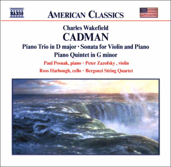 Cadman: Chamber Music
