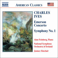 Title: Charles Ives: Emerson Concerto; Symphony No. 1, Artist: Alan Feinberg