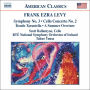 Frank Ezra Levy: Symphony No. 3; Cello Concerto No. 2