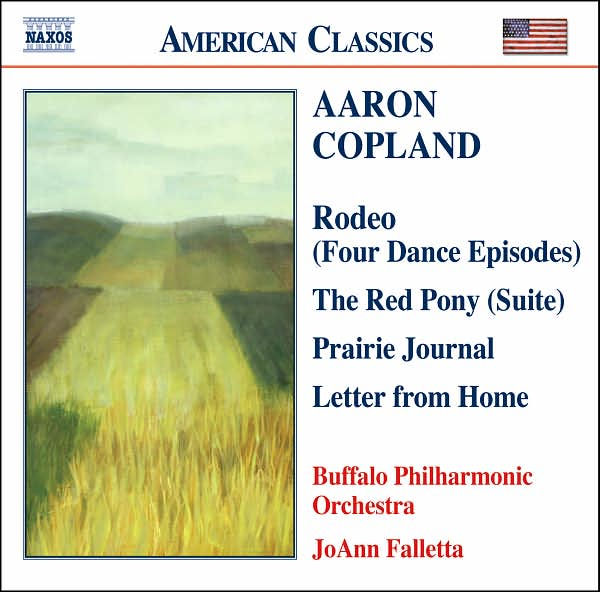 Copland: Rodeo; The Red Pony; Prairie Journal; Letter from Home