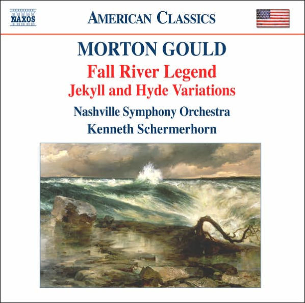 Morton Gould: Fall River Legend; Jekyll and Hyde Variations