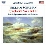 Title: William Schuman: Symphonies Nos. 7 & 10, Artist: Seattle Symphony Orchestra