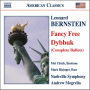 Bernstein: Fancy Free; Dybbuk