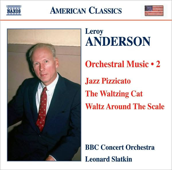 Leroy Anderson: Orchestral Music