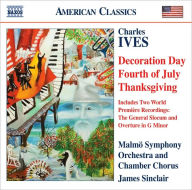Title: Charles Ives: Decoration Day; Fourth of July; Thanksgiving, Artist: James Sinclair