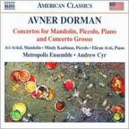 Title: Avner Dorman: Concertos, Artist: Dorman / Metropolis Ensemble /