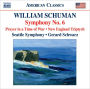 William Schuman: Symphony No. 6; Prayer in a Time of War; New England Triptych