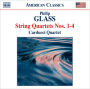 Philip Glass: String Quartets Nos. 1-4