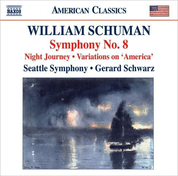 William Schuman: Symphony No. 8; Night Journey; Variations on 'America'