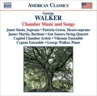 Title: George Walker: Chamber Music and Songs, Artist: 