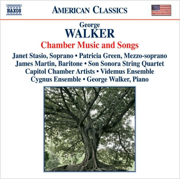 George Walker: Chamber Music and Songs