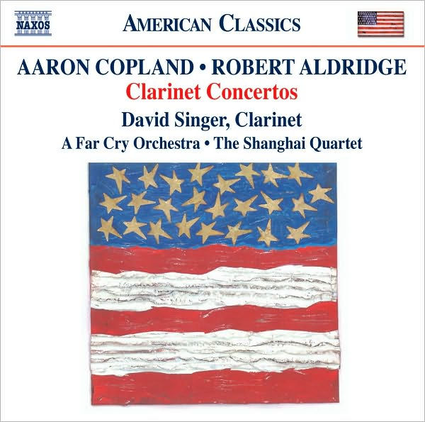 Copland, Aldridge: Concertos pour Clarinette