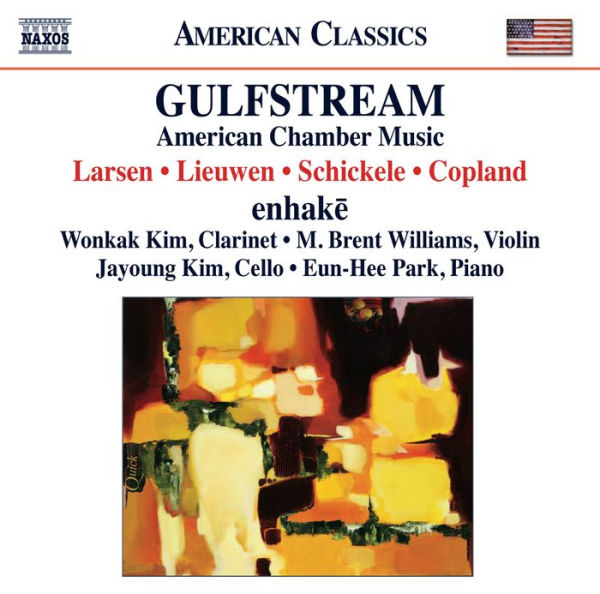 Gulfstream: American Chamber Music