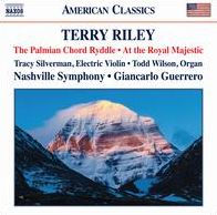 Terry Riley: The Palmian Chord Ryddle; At the Royal Majestic