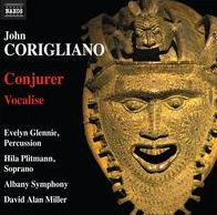 John Corigliano: Conjurer; Vocalise