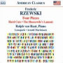 Rzewski: Four Pieces; Hard Cuts; The Housewife's Lament