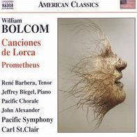 Bolcom: Canciones de Lorca; Prometheus