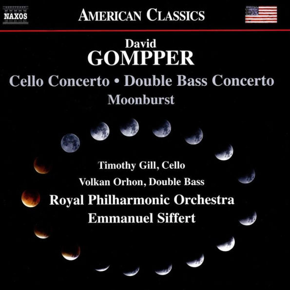 Gompper: Cello Concerto; Double Bass Concerto; Moonburst