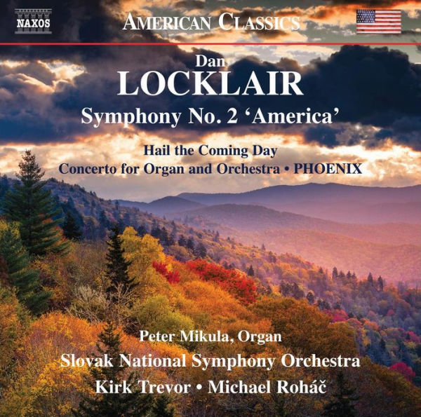 Dan Locklair: Symphony No. 2 'America'