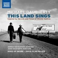 Michael Daugherty: This Land Sings