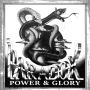Power & Glory