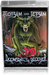 Title: Doomsday for the Deceiver, Artist: Flotsam and Jetsam