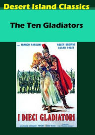 Title: Ten Gladiators