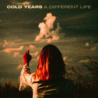 Title: A Different Life, Artist: Cold Years