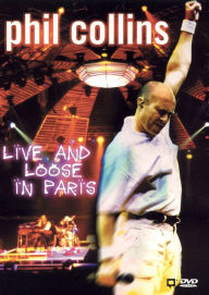 Title: Phil Collins: Live and Loose in Paris