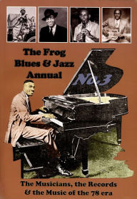 Title: The Frog Blues and Jazz Annual, No. 3, Artist: 