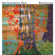 Title: Redwoods, Artist: Eri Yamamoto