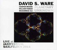 Title: Live at Jazzfestival Saalfelden 2011, Artist: David S. Ware