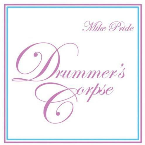 Drummer's Corpse