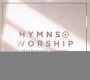 Hymns & Worship