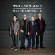 Title: God Is Listening, Artist: Triumphant Quartet