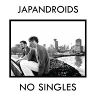Title: No Singles, Artist: Japandroids