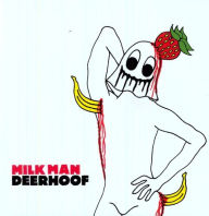 Title: Milk Man, Artist: Deerhoof