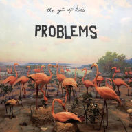 Title: Problems, Artist: The Get Up Kids