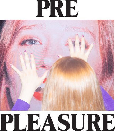 PRE PLEASURE
