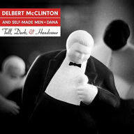 Title: Tall, Dark, And Handsome, Artist: Delbert McClinton