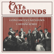 Title: Cat & the Hounds, Artist: Catherine Russell