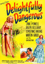 Delightfully Dangerous