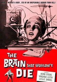 Title: The Brain That Wouldn't Die