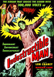 Title: The Indestructible Man