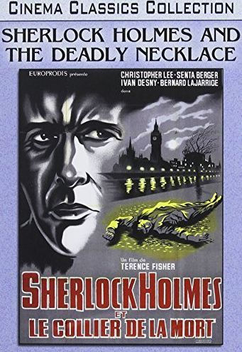 Sherlock Holmes and the Deadly Necklace